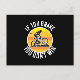 Cartão Postal MTB - Se Você Freia Você Não Vence