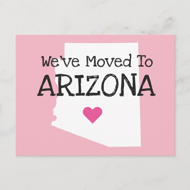 Cartão Postal Mudámos para o Coração Rosa Arizona (Frente)