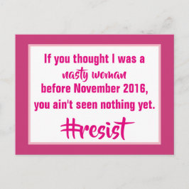 Cartão Postal Mulher desagradável resiste