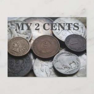 CARTÃO POSTAL MY 2 CENTS
