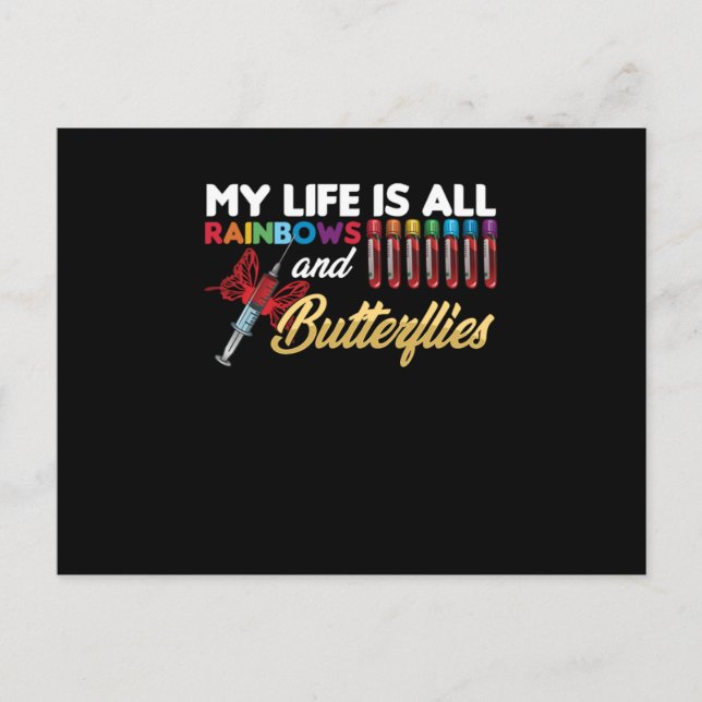 Cartão Postal My Life Is All About Rainbow Butterfly Phlebotomy  (Frente)