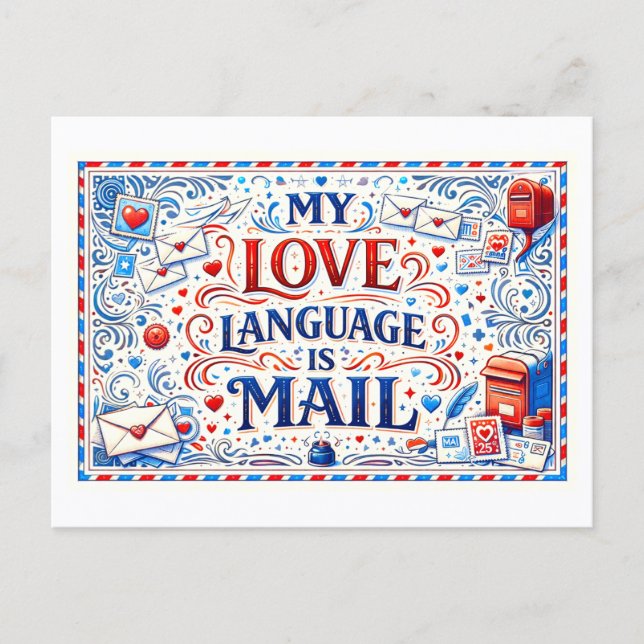 Cartão Postal "My Love Language Is Mail" (Frente)