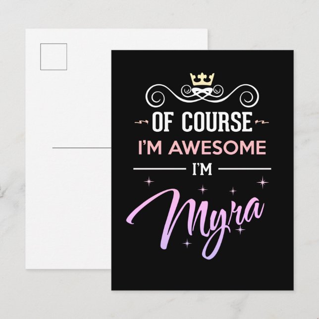 Cartão Postal Myra, claro que sou um nome incrível (Frente/Verso)