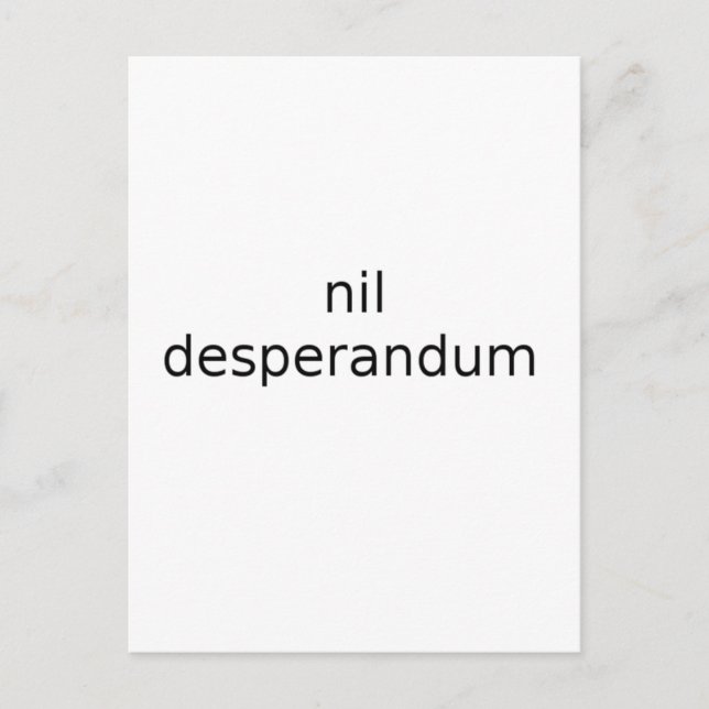 Cartão Postal nada desesperado nunca desespero (Frente)
