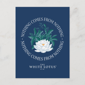 Cartão Postal Nada Vem Do Nada - O Lotus Branco