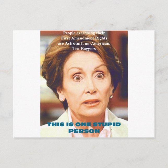 CARTÃO POSTAL NANCY PELOSI- UM ESTÚPIDO (Frente)
