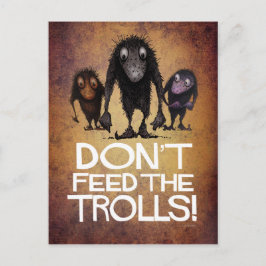 Cartão Postal Não alimente os Troll! - Engraçado Arte de Troll M