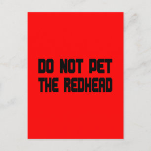Cartão Postal Não Coloque A Ruiva