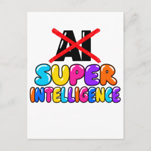 Cartão Postal Não é IA, é design engraçado de Super Inteligência