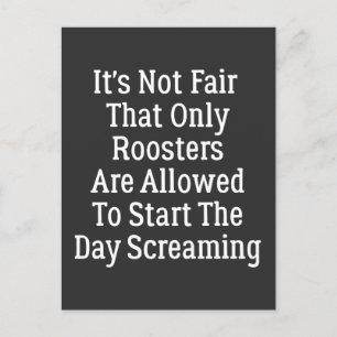 Cartão Postal não é justo que apenas os galos sejam autorizados 