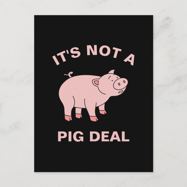 Cartão Postal Não é um Pig Deal Funny Farming Animal Piggy Pun (Frente)