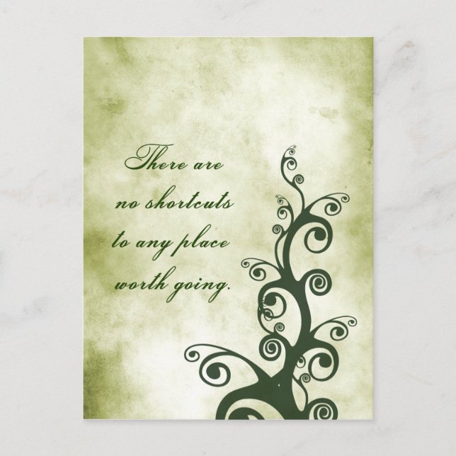 Cartão Postal Não há atalhos para nenhum lugar que valha a pena (Frente)