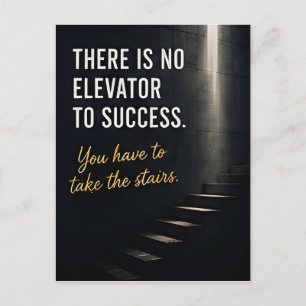Cartão Postal 🏆 Não Há Elevador Para o Sucesso Motivação 🚶