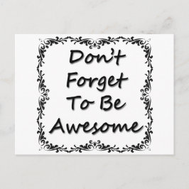 Cartão Postal Não se esqueça de ser incrível