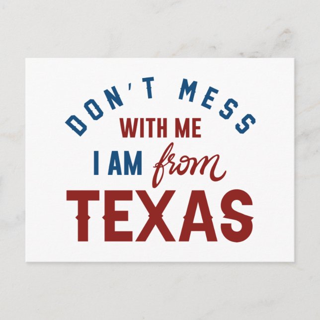 Cartão Postal Não se meta comigo Eu sou do Texas (Frente)