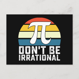 Cartão Postal Não seja matemática irracional no Pi Day