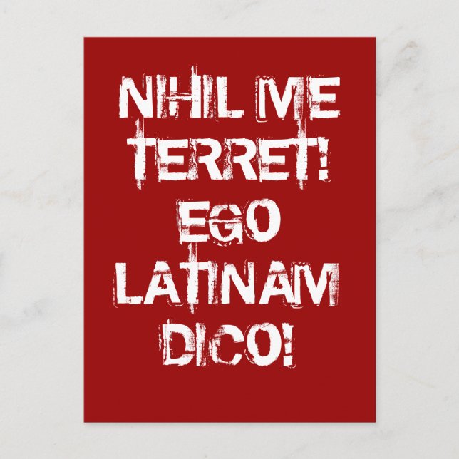Cartão Postal Não temo nada!  Eu falo latim! (Frente)