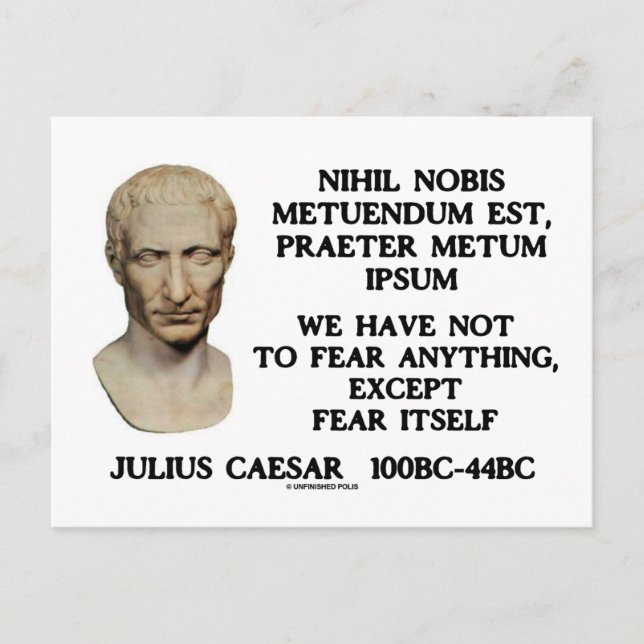 Cartão Postal Não Temos De Recear Nada, Exceto O Próprio Medo (Frente)