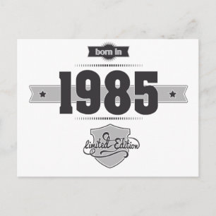Cartão Postal Nascer em 1985 (Escuro&Escuro)