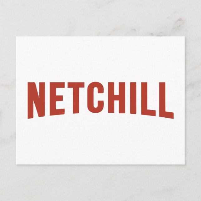 CARTÃO POSTAL NETCHILL NETFLIX (Frente)
