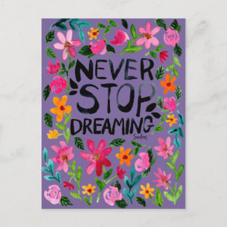 Cartão Postal Never stop dreaming