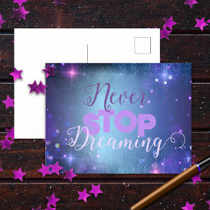 Cartão Postal Never Stop Dreaming Quote Motto Motivational