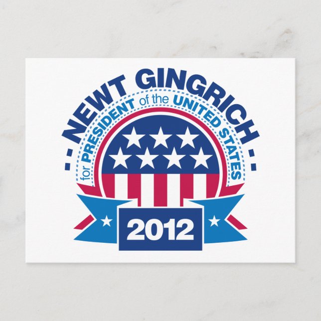 Cartão Postal Newt Gingrich para Presidente 2012 (Frente)
