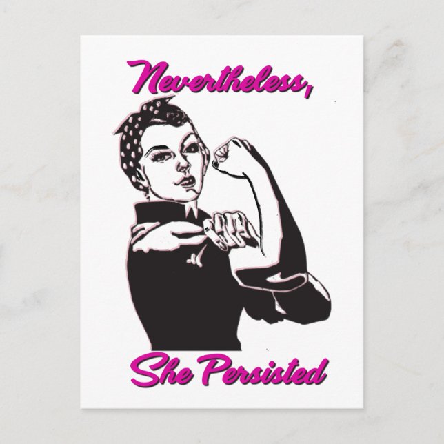 Cartão Postal No Entanto, Ela Persiste Rosie Riveter Postcard (Frente)