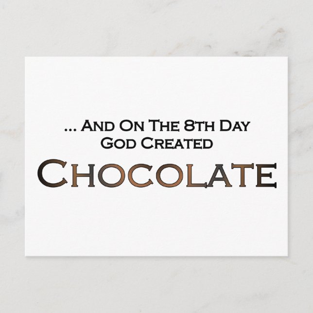 Cartão Postal No Oitavo Dia Deus Criou Chocolate (Frente)