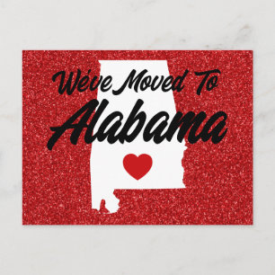 Cartão Postal Nós nos mudamos para Alabama Vermelho Brilho
