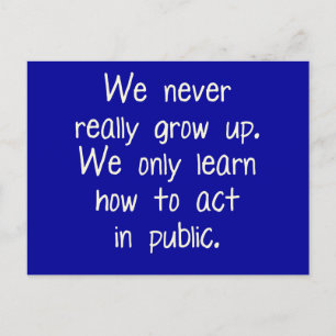 Cartão Postal Nós nunca crescemos de verdade
