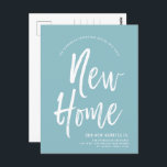Cartão Postal Nova Casa | Minimamente Robin Egg Blue | Novo Ende<br><div class="desc">Um cartão-postal de lançamento em movimento, em estilo de script, Robin Blue e branco. Ele apresenta um texto grande com as palavras "Nova casa", seguido das informações de endereço abaixo. A maioria dos elementos individuais do cartão de convite estão desbloqueados, portanto, sinta-se livre para alterar ou adicionar os detalhes necessários...</div>