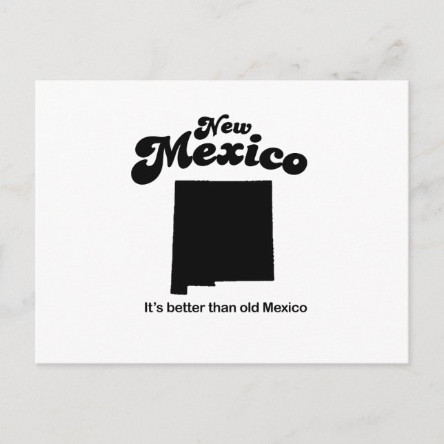 Cartão Postal Novo Motto do México - É melhor do que o velho Méx (Frente)