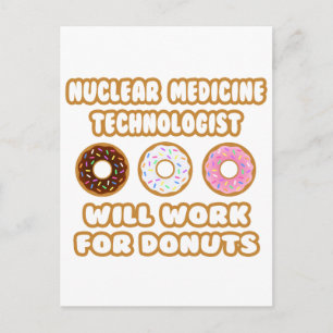 Cartão Postal Nuclear Med Tech ... Trabalhará Para Rosquinha
