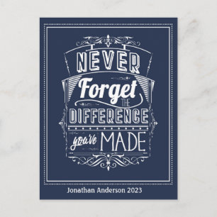 Cartão Postal Nunca esqueça a diferença que fez