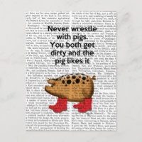 Nunca lutar com porcos