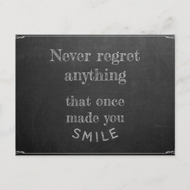 Cartão Postal Nunca se arrependa de nada (Frente)