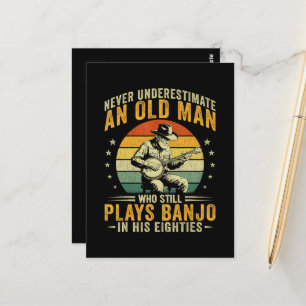 Cartão Postal Nunca Subestime Um Velho Homem Toca Banjo