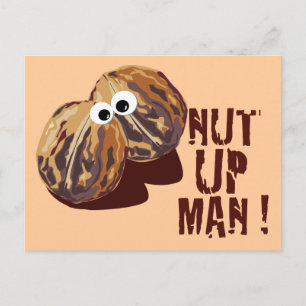 Cartão Postal "NUT UP MAN" - paródia humorística