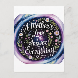 Cartão Postal O Amor de uma Mãe é a Resposta para Tudo