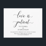 Cartão Postal O amor é paciente, Cerimônia de Casamento Mude a d<br><div class="desc">Este é o moderno design mínimo temido,  em preto,  Festa de casamento ou cerimônia ou convite para janto de recepção Reprogramado (adiado/adiado/ alterar a data) postal (o amor é paciente). É a maneira perfeita e elegante de fazer o anúncio de reagendamento para seus amigos e família.</div>