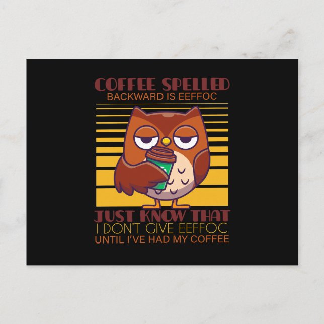 Cartão Postal O Café Ortografado Para Trás É Eefã. (Frente)