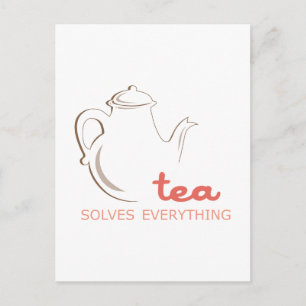 Cartão Postal O Chá Resolve Tudo