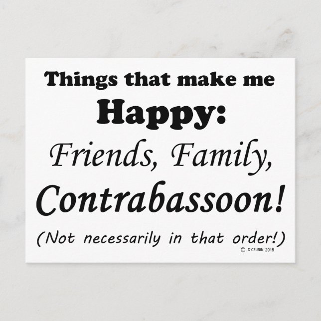 Cartão Postal O Contrafagote Me Faz Feliz (Frente)