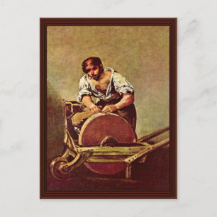 Cartão Postal O Grinder (El Afilador) Por Francisco De Goya