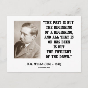 Cartão Postal O H.G. Wells Passou Mas Começou Um Começo