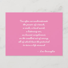Cartão Postal O Inspiron Leo Buscaglia Cita Rosa e Branco