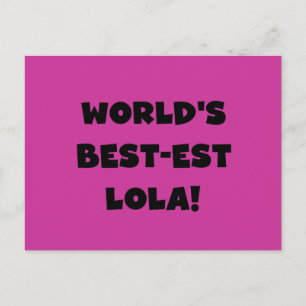 Cartão Postal O melhor presente de Camisetas Lola Black e White