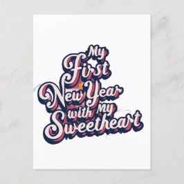Cartão Postal O Meu Primeiro Ano Novo Com O Meu Amor