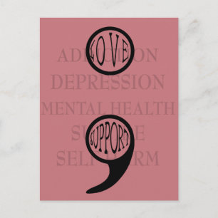 Cartão Postal O novo significado de Semi Colon: Amor e Suporte